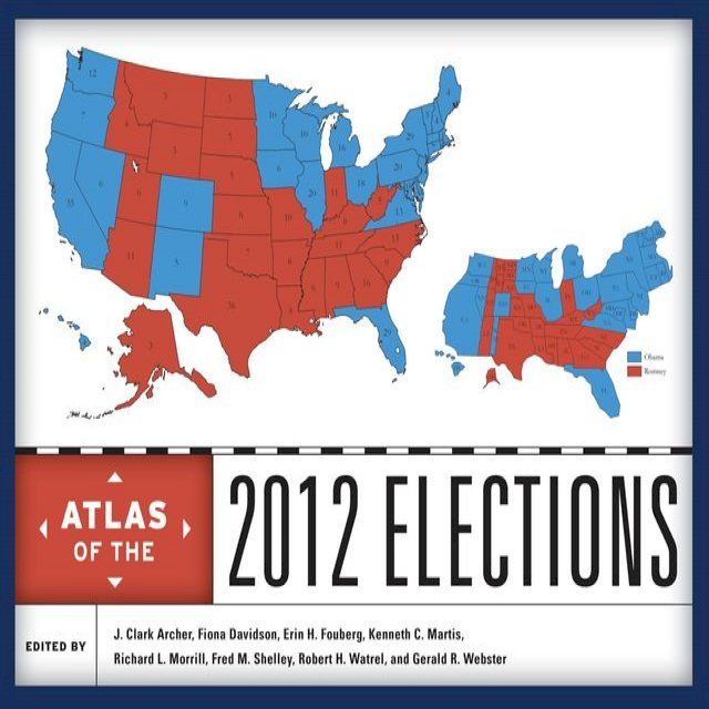  Atlas of the 2012 Elections(Kobo/電子書)