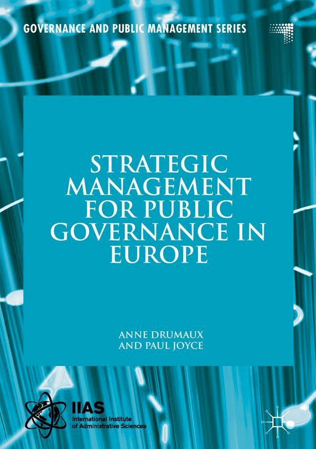  Strategic Management for Public Governance in Europe(Kobo/電子書)