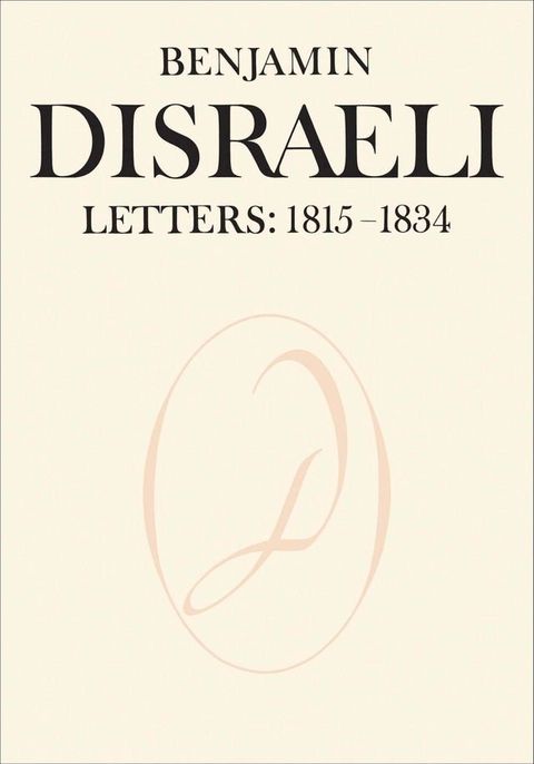 Benjamin Disraeli Letters(Kobo/電子書)