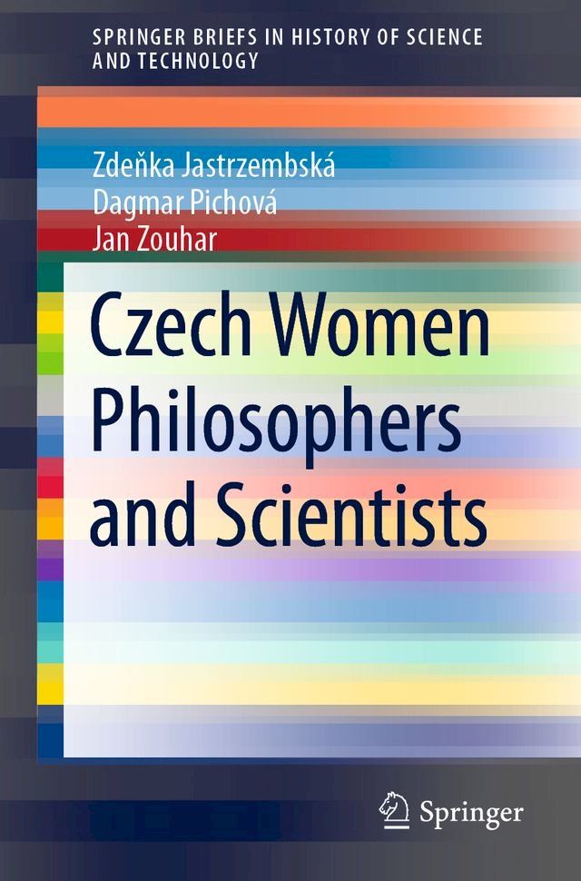  Czech Women Philosophers and Scientists(Kobo/電子書)