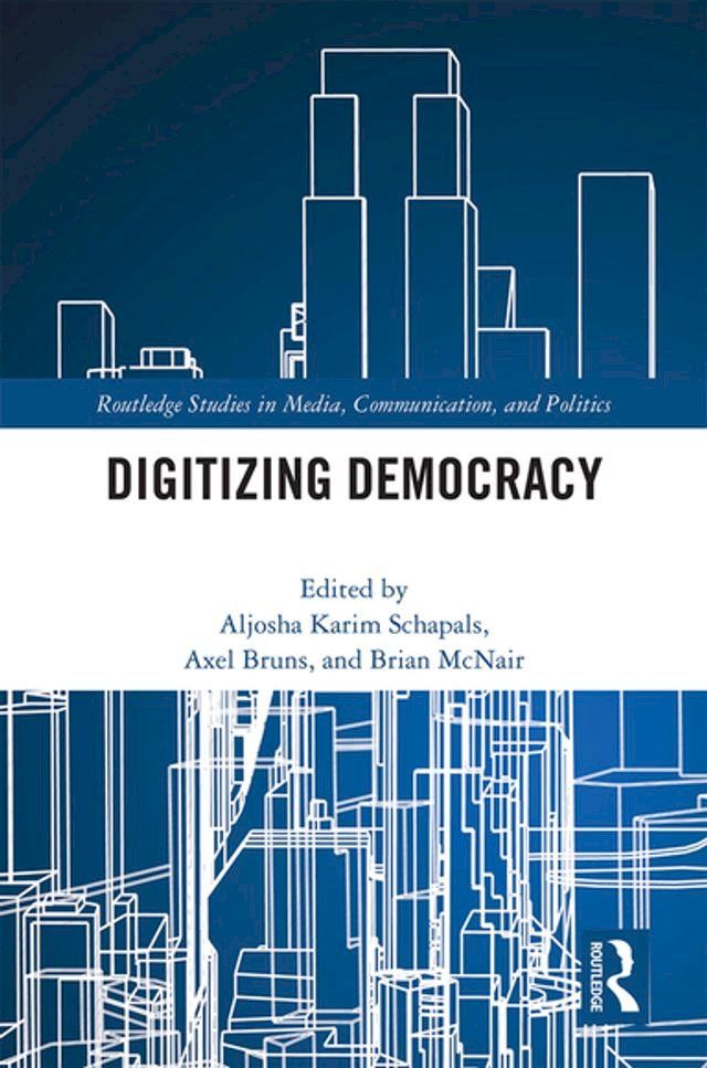  Digitizing Democracy(Kobo/電子書)