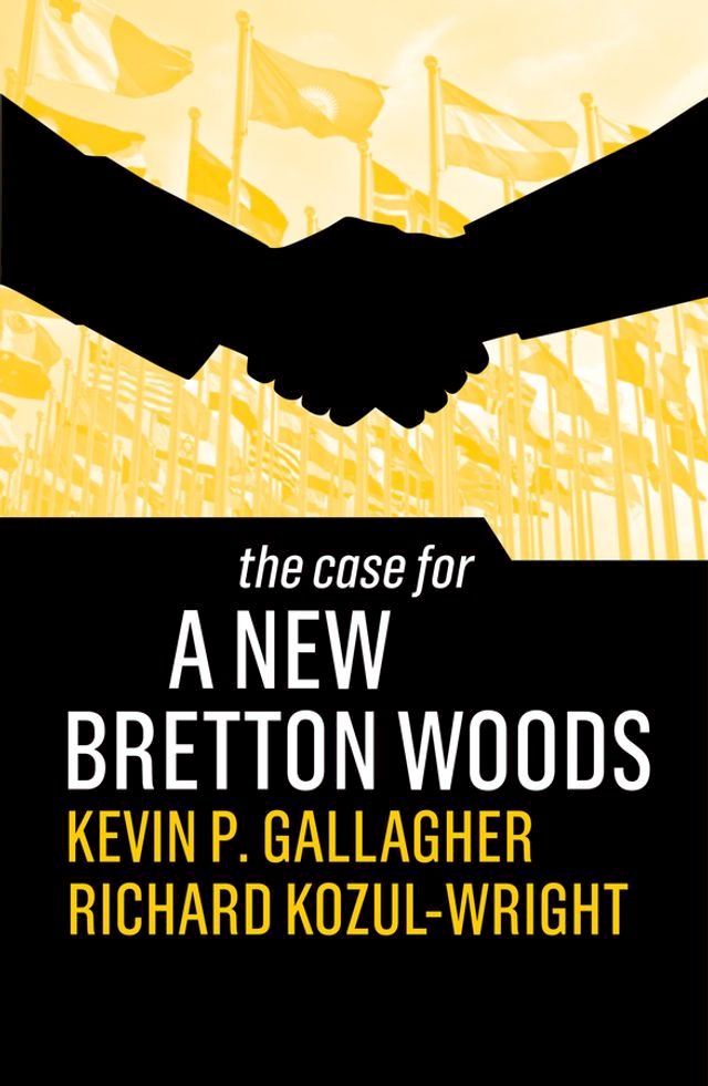  The Case for a New Bretton Woods(Kobo/電子書)