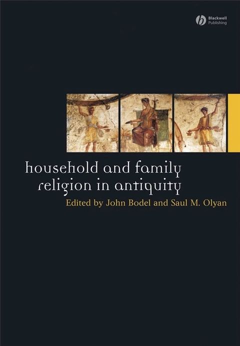 Household and Family Religion in Antiquity(Kobo/電子書)