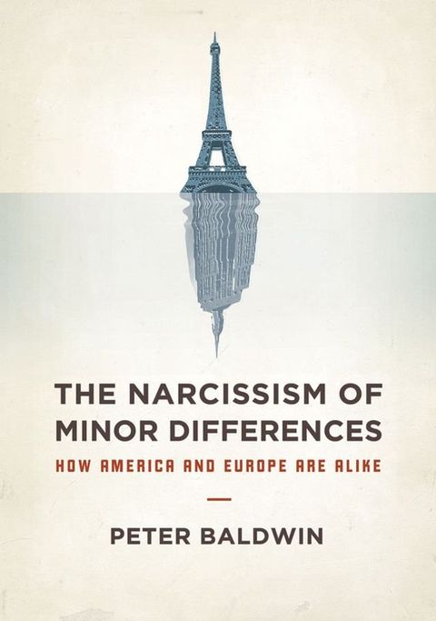 The Narcissism of Minor Differences(Kobo/電子書)