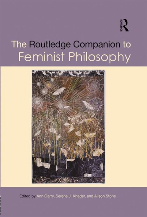 The Routledge Companion to Feminist Philosophy(Kobo/電子書)