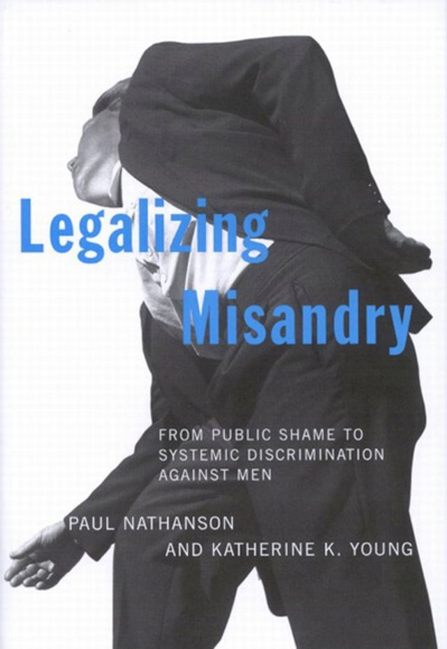  Legalizing Misandry(Kobo/電子書)