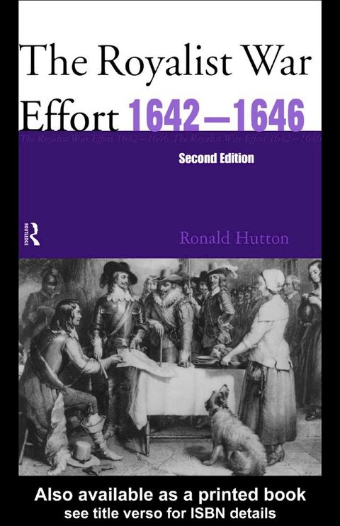 The Royalist War Effort 1642-1646(Kobo/電子書)