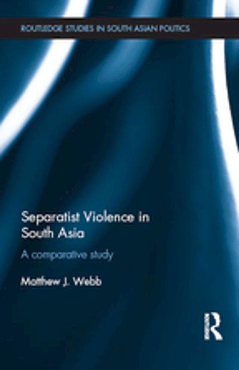 Separatist Violence in South Asia(Kobo/電子書)