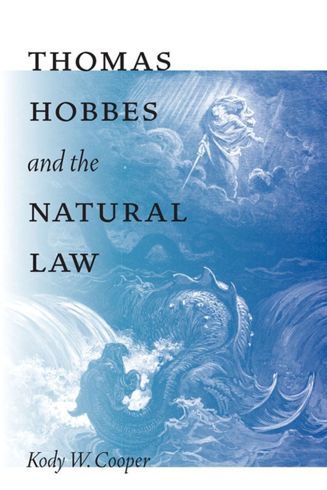  Thomas Hobbes and the Natural Law(Kobo/電子書)