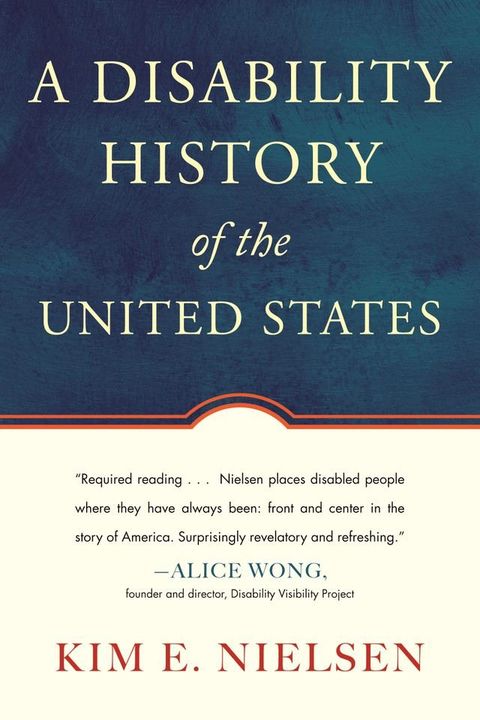 A Disability History of the United States(Kobo/電子書)