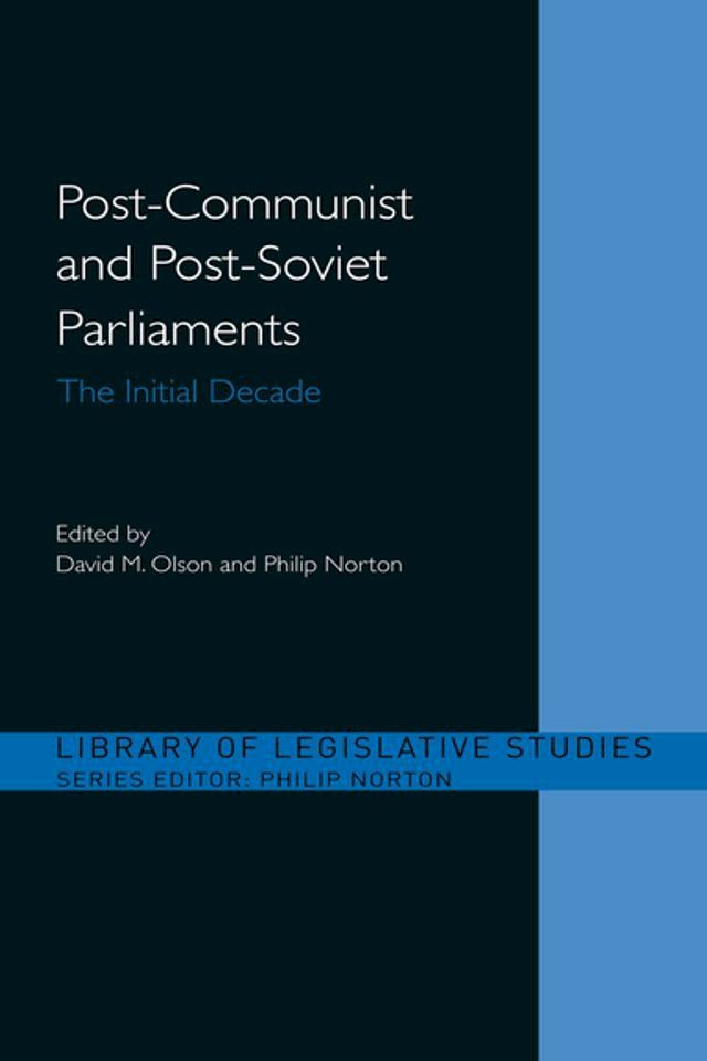  Post-Communist and Post-Soviet Parliaments(Kobo/電子書)