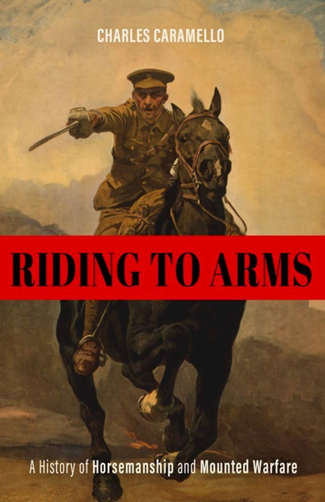  Riding to Arms(Kobo/電子書)