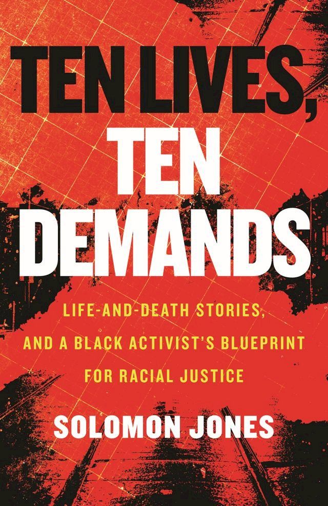  Ten Lives, Ten Demands(Kobo/電子書)