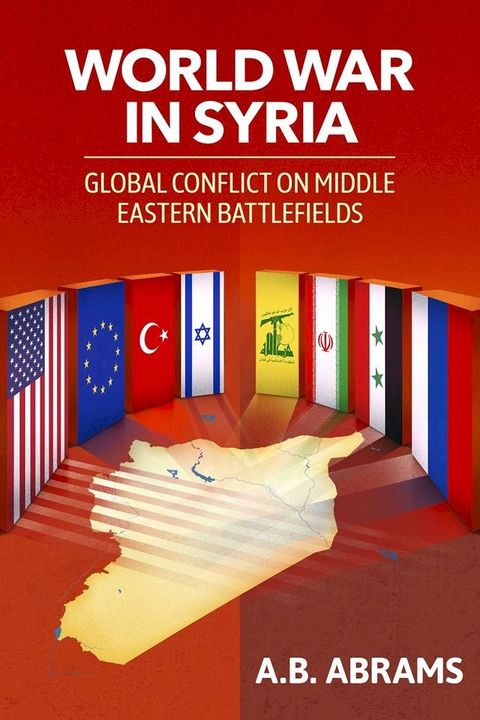 World War in Syria(Kobo/電子書)