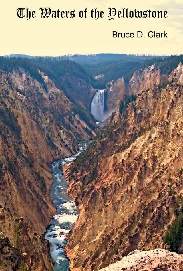  The Waters of the Yellowstone(Kobo/電子書)