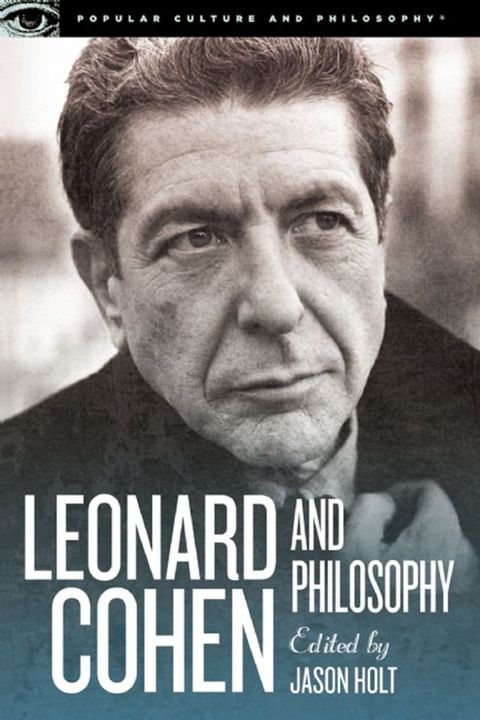 Leonard Cohen and Philosophy(Kobo/電子書)