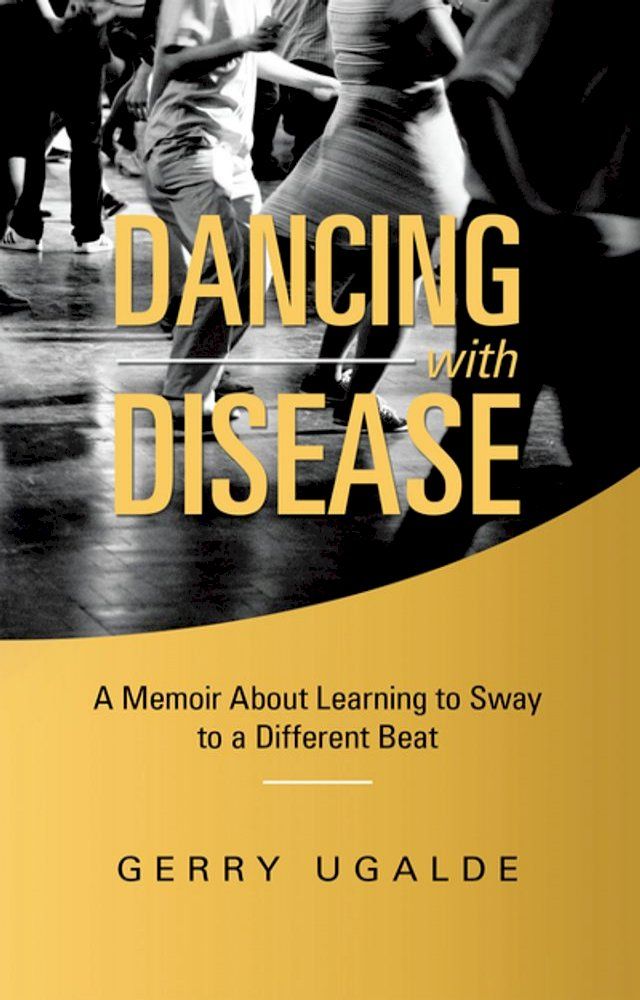  Dancing with Disease(Kobo/電子書)