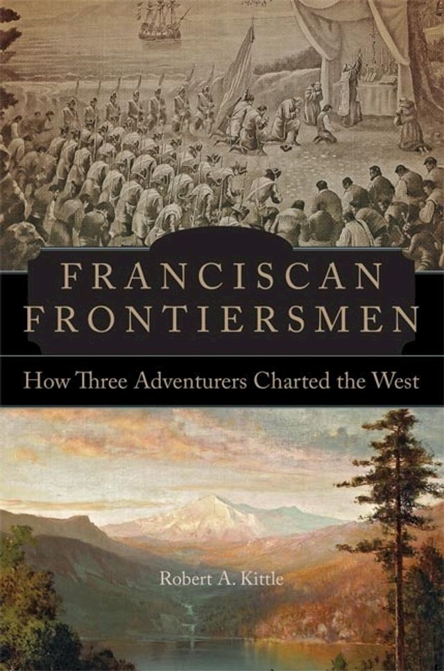  Franciscan Frontiersmen(Kobo/電子書)