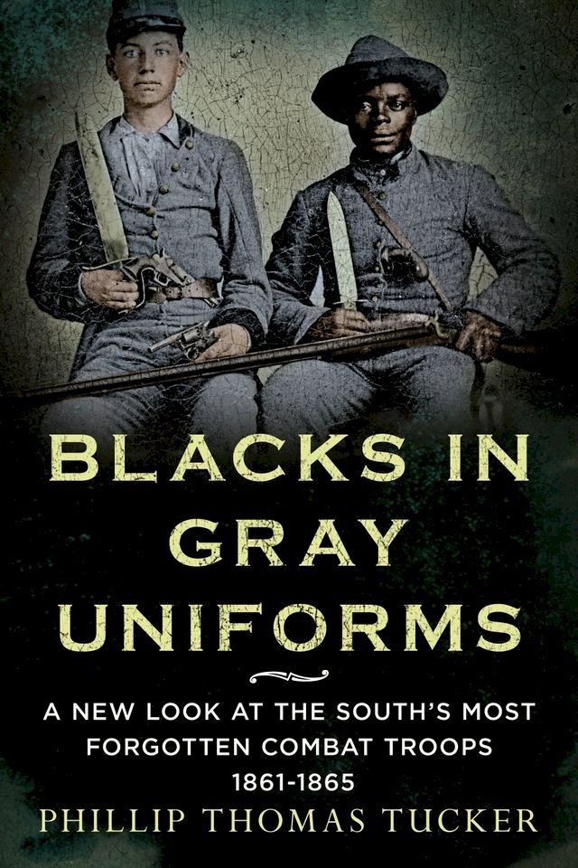  Blacks in Gray Uniforms(Kobo/電子書)