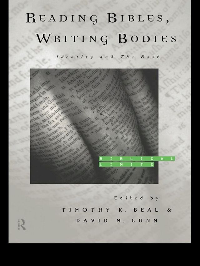  Reading Bibles, Writing Bodies(Kobo/電子書)