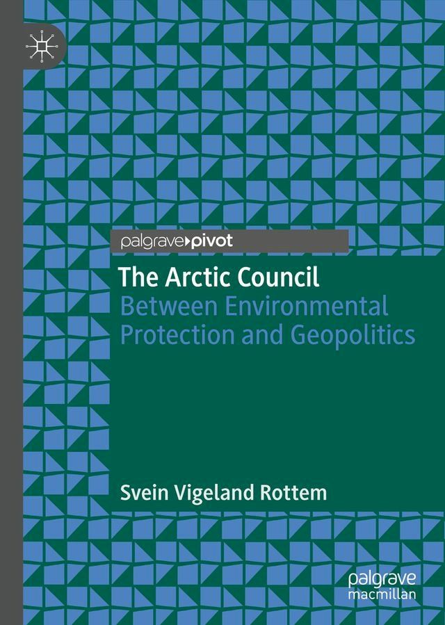  The Arctic Council(Kobo/電子書)