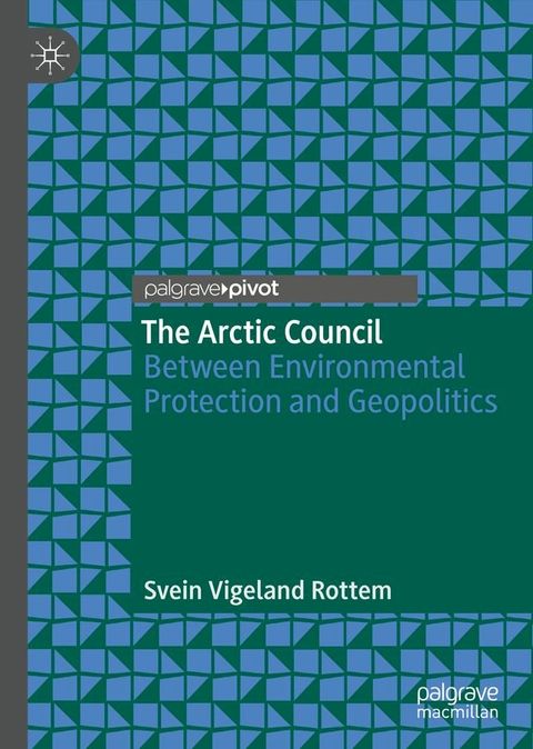 The Arctic Council(Kobo/電子書)