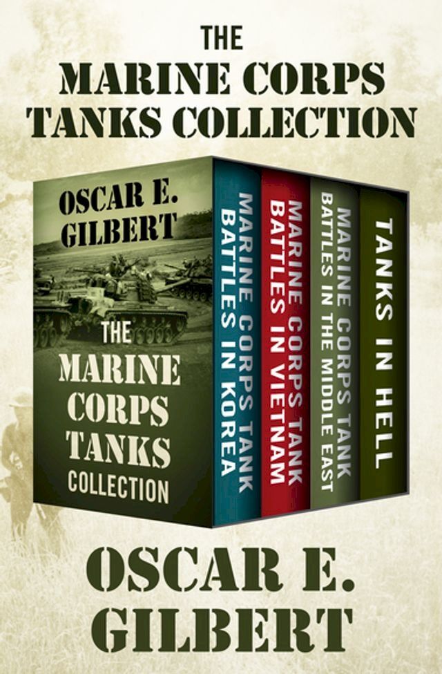  The Marine Corps Tanks Collection(Kobo/電子書)