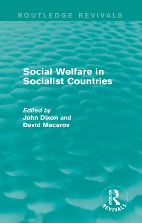 Social Welfare in Socialist Countries(Kobo/電子書)