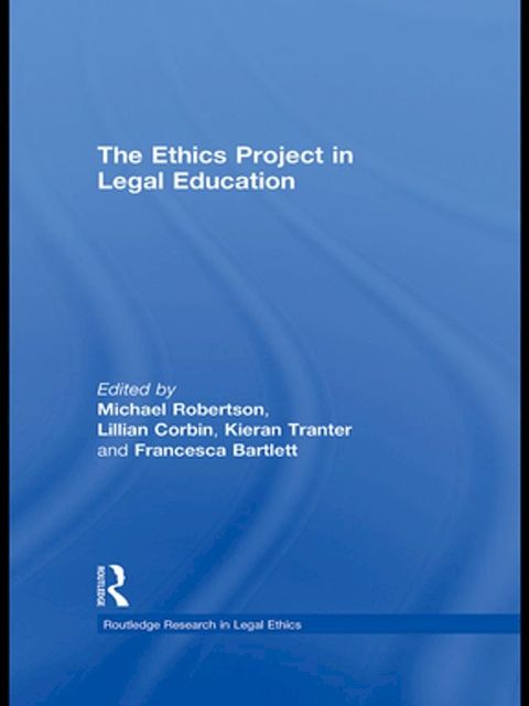 The Ethics Project in Legal Education(Kobo/電子書)