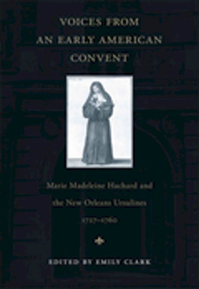  Voices from an Early American Convent(Kobo/電子書)