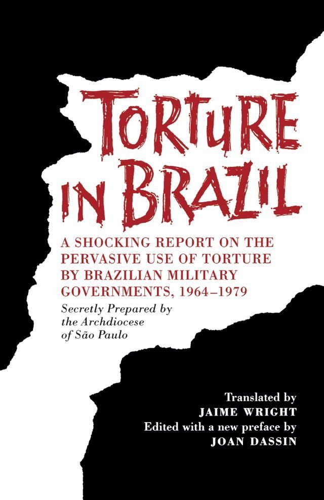  Torture in Brazil(Kobo/電子書)