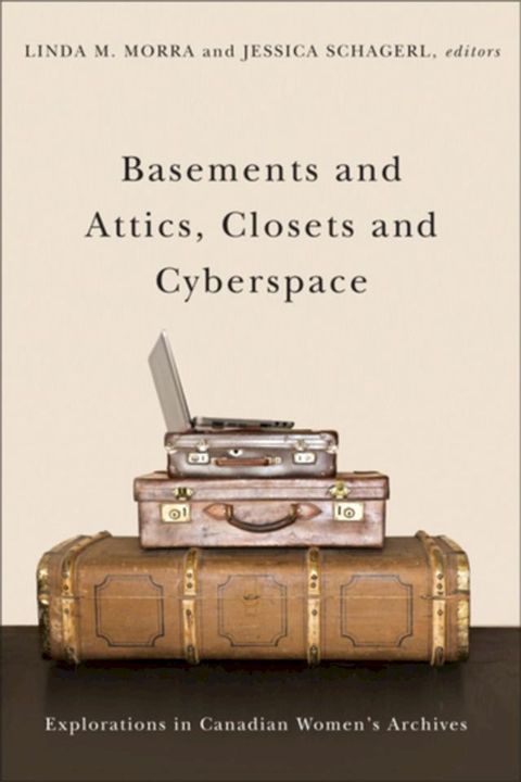 Basements and Attics, Closets and Cyberspace(Kobo/電子書)