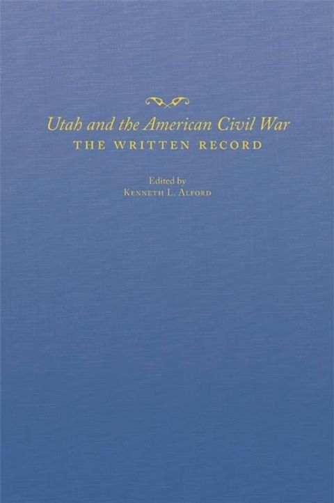 Utah and the American Civil War(Kobo/電子書)