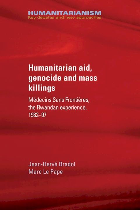 Humanitarian aid, genocide and mass killings(Kobo/電子書)