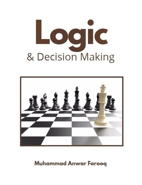 Logic and Decision Making(Kobo/電子書)