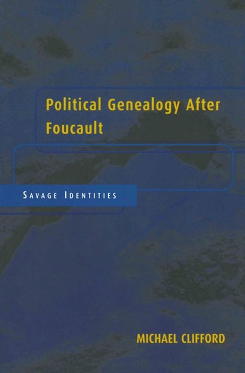 Political Genealogy After Foucault(Kobo/電子書)