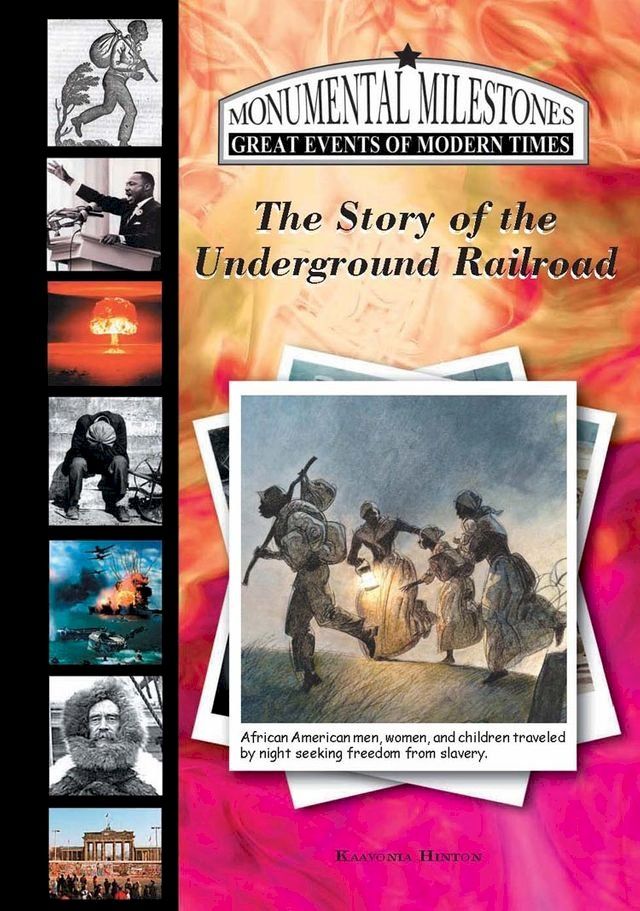  The Story of the Underground Railroad(Kobo/電子書)