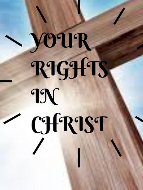 YOUR RIGHTS IN CHRIST(Kobo/電子書)