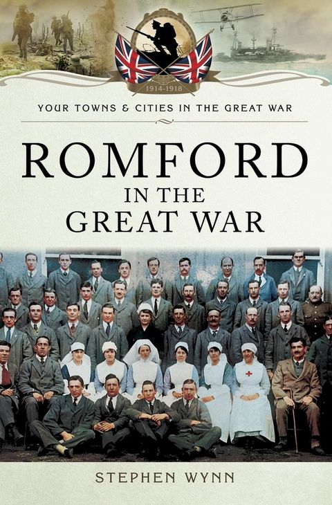 Romford in the Great War(Kobo/電子書)