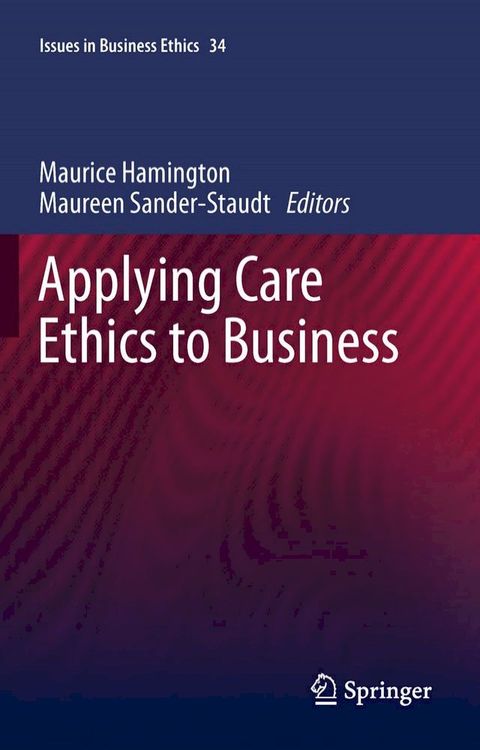 Applying Care Ethics to Business(Kobo/電子書)