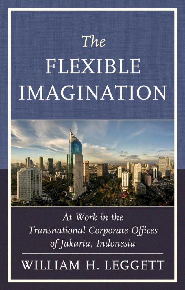  The Flexible Imagination(Kobo/電子書)