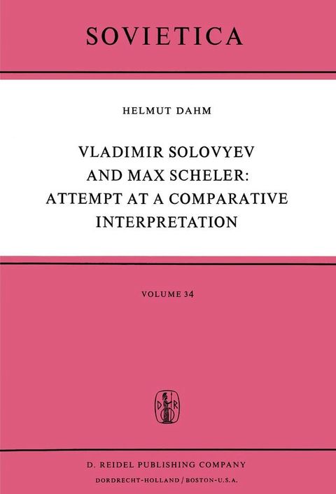 Vladimir Solovyev and Max Scheler: Attempt at a Comparative Interpretation(Kobo/電子書)