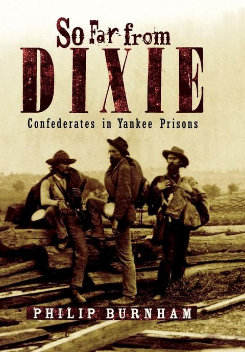 So Far from Dixie(Kobo/電子書)