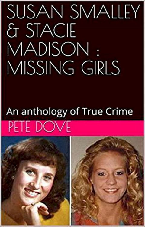 Susan Smalley & Stacie Madison : Missing Girls(Kobo/電子書)