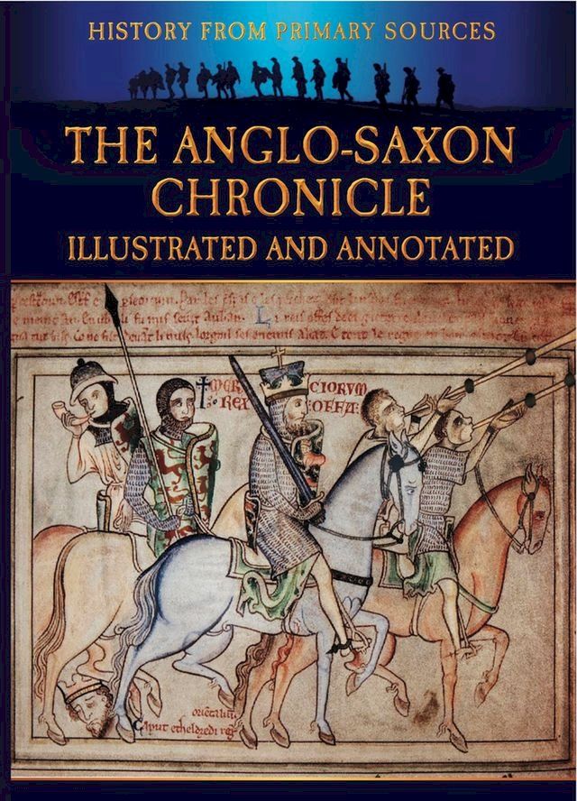  The Anglo-Saxon Chronicle(Kobo/電子書)