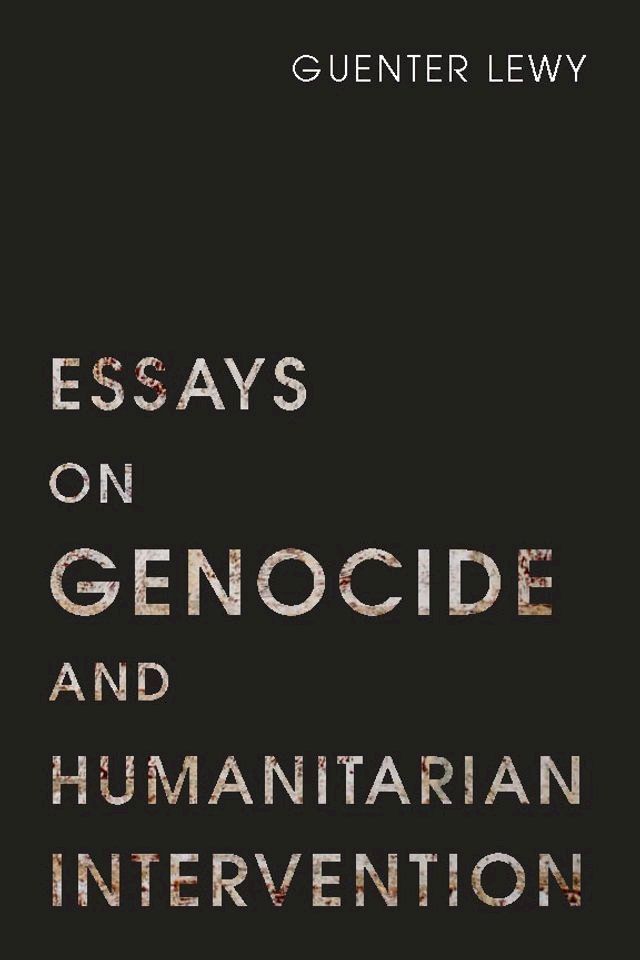  Essays on Genocide and Humanitarian Intervention(Kobo/電子書)