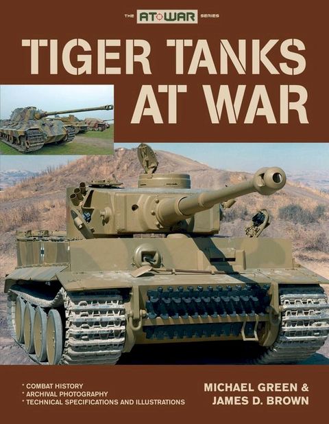 Tiger Tanks at War(Kobo/電子書)