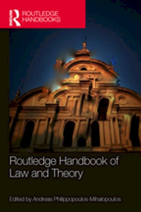 Routledge Handbook of Law and Theory(Kobo/電子書)