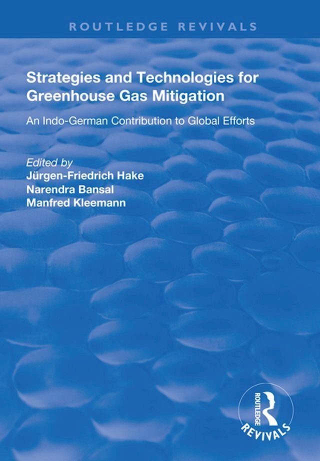  Strategies and Technologies for Greenhouse Gas Mitigation(Kobo/電子書)