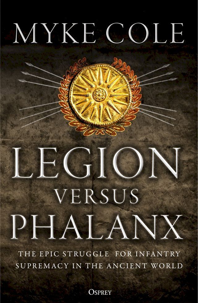  Legion versus Phalanx(Kobo/電子書)